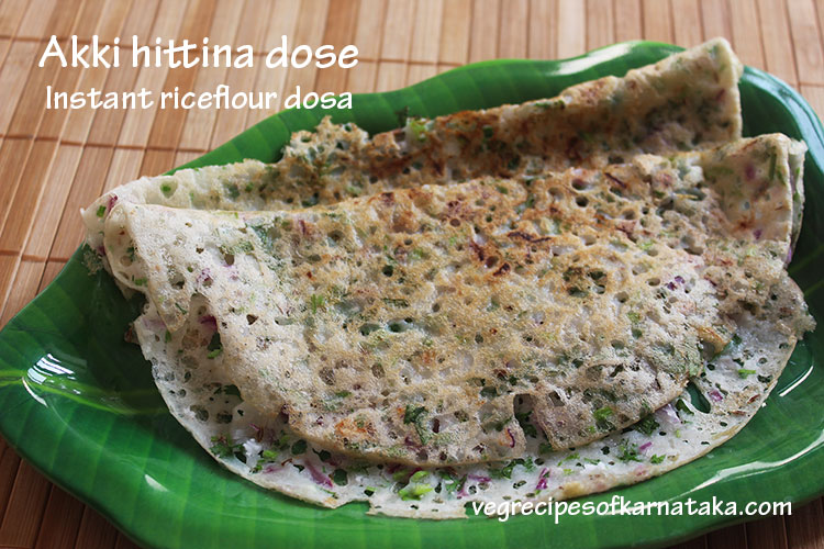 akki hittu dose or instant neer dosa recipe