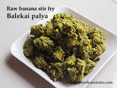 Raw banana palya recipe