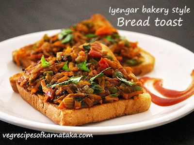 iyengar bread toast recipe