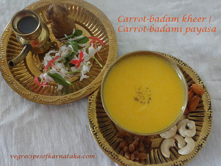 Carrot badami payasa