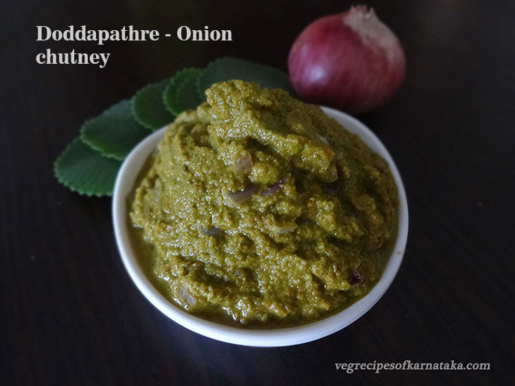 doddapatre and onion chutney