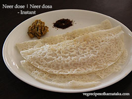 instant neer dosa or neer dose recipe