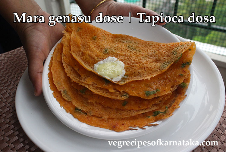 mara genasu dose, tapioca dosa